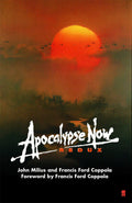 Apocalypse Now Redux Screenplay - John Milius & Francis Ford Coppola