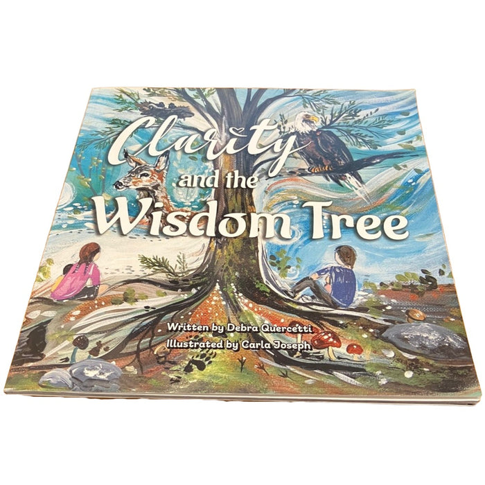 Clarity And The Wisdom Tree - By Debra Quercetti