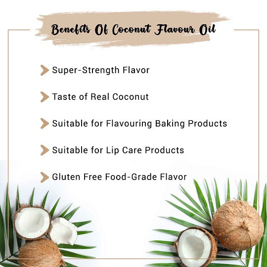 Coconut Flavor Oil Benefits