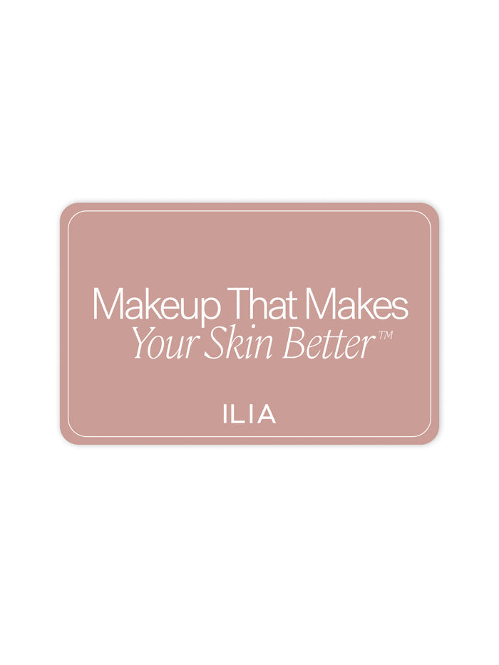 ILIA logo with tagline 'Makeup That Makes Your Skin Better' on a pink background