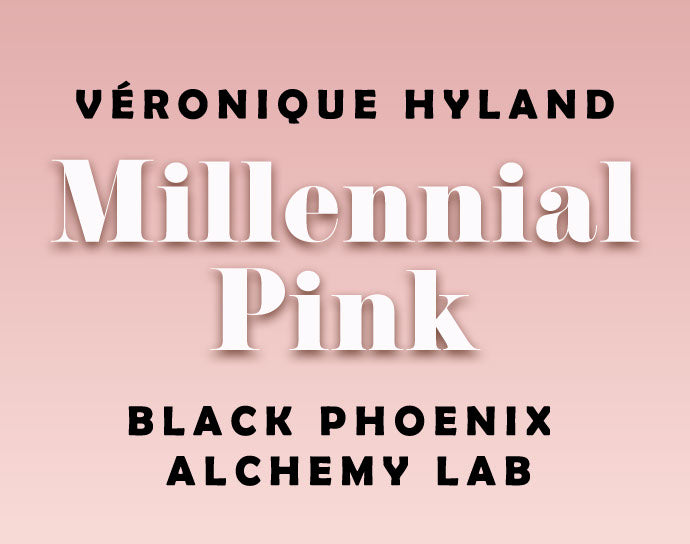 Product packaging with 'Véronique Hyland Millennial Pink' and 'Black Phoenix Alchemy Lab' on a pink background