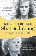 She Died Young - Brenda Fricker (Hardback)