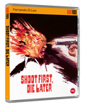 Shoot First, Die Later Blu-ray