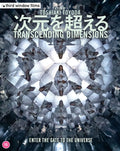 Transcending Dimensions Blu-ray